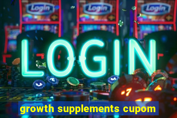 growth supplements cupom